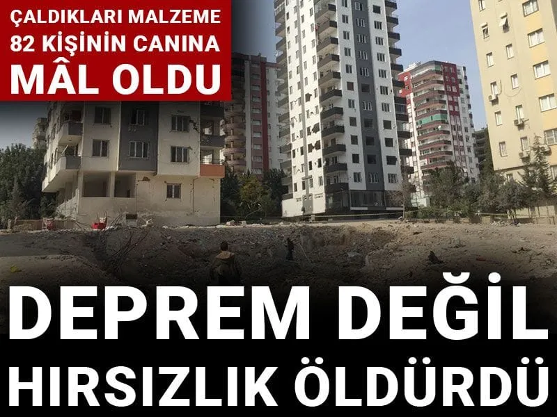 Deprem Değil Hırsızlık: 82 Kişinin Ölümüne Neden Oldu! Şok Rapor