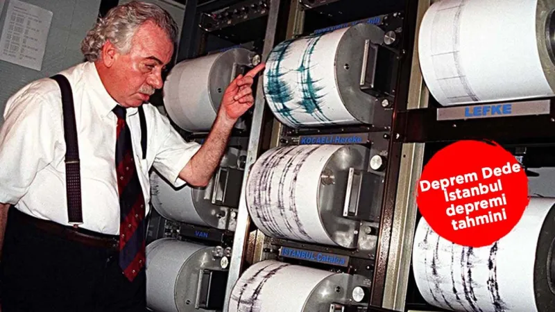 Deprem Dede'nin Vasiyeti: İstanbul Depremi İçin Neler Söyledi?