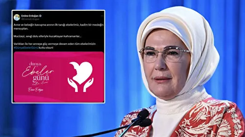 Emine Erdoğan'dan Ebeler Günü Mesajı: O Kahramanlar!