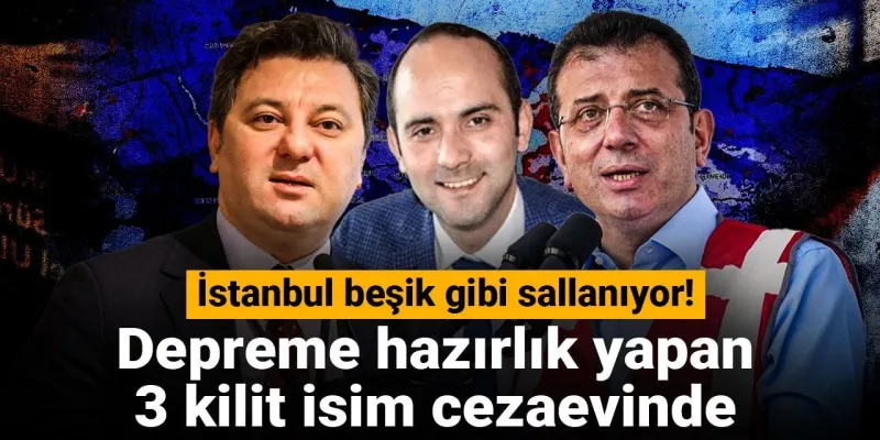 İstanbul Sallanıyor! Deprem Uzmanları Neden Cezaevinde?