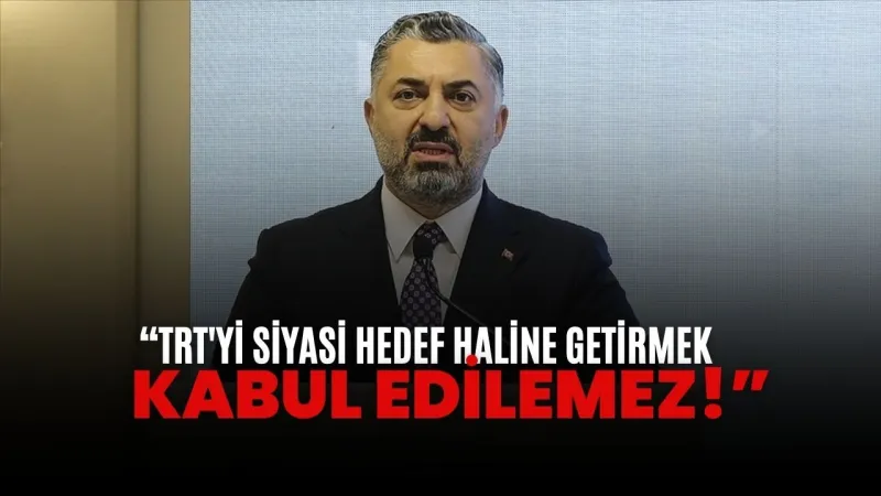 RTÜK Başkanı'ndan TRT Eleştirilerine Şok Cevap! Neler Oluyor?