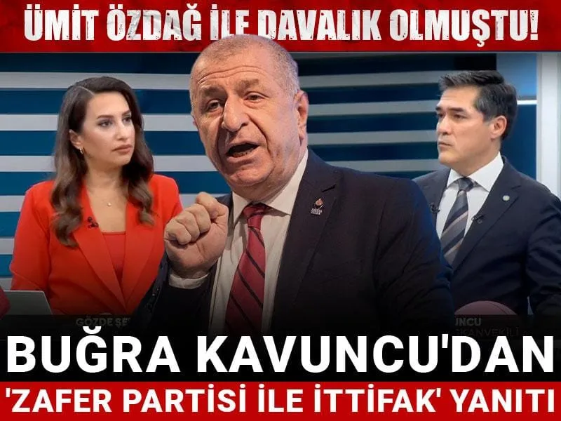 İYİ Parti Zafer'le Mi Birleşiyor? Buğra Kavuncu'dan Bomba İttifak Açıklaması!